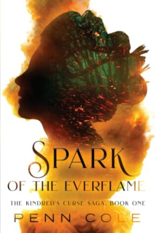 [ARC-Review] Spark of the Everflame #1 by Penn Cole