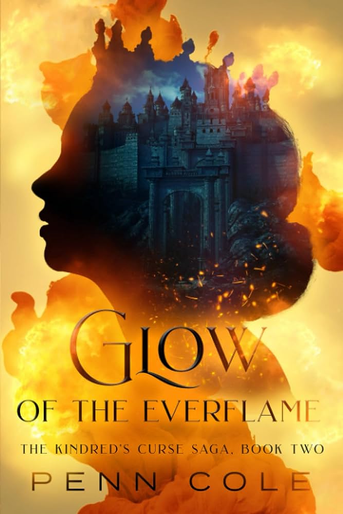 Glow of the Everflame by Penn Cole
