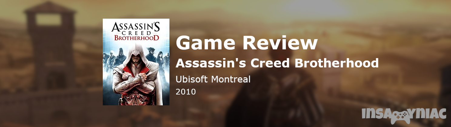 Assassin's Creed Brotherhood's Power-Packed World - A Game Review 1 assassin's creed brotherhood game review
