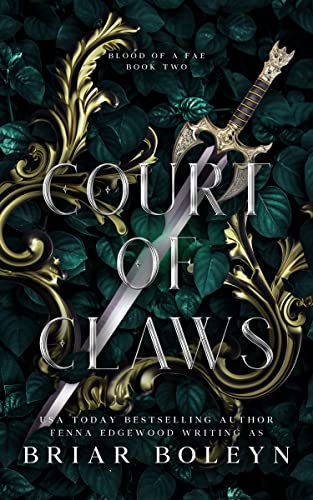 Weekly Book Rendezvous: Wednesday Edition 2 Court of Claws (Blood of Fae #2) by Briar Boleyn