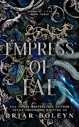 Weekly Book Rendezvous: Wednesday Edition 8 Empress of Fae (Blood of Fae #3) by Briar Boleyn