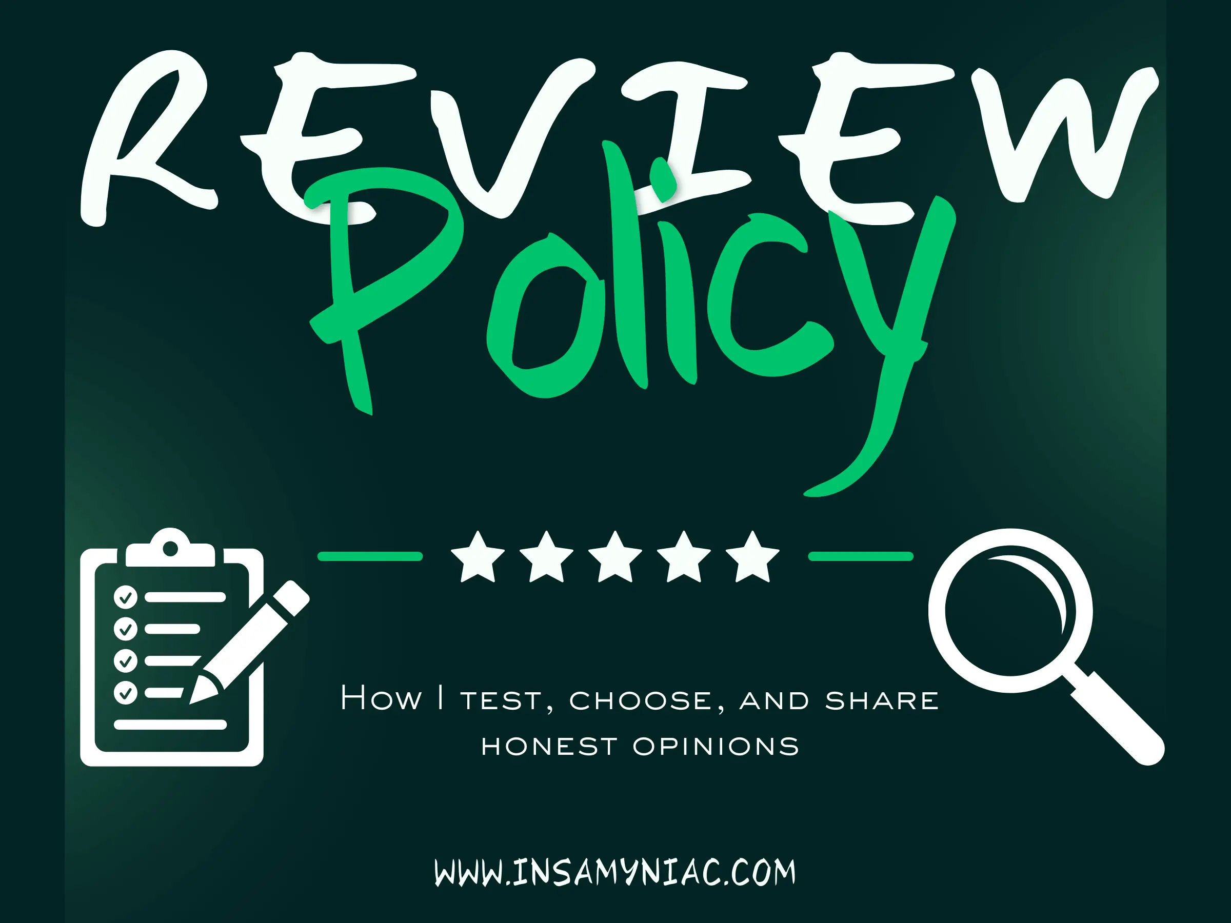 Clear & Simple Review Policy 1 Review Policy