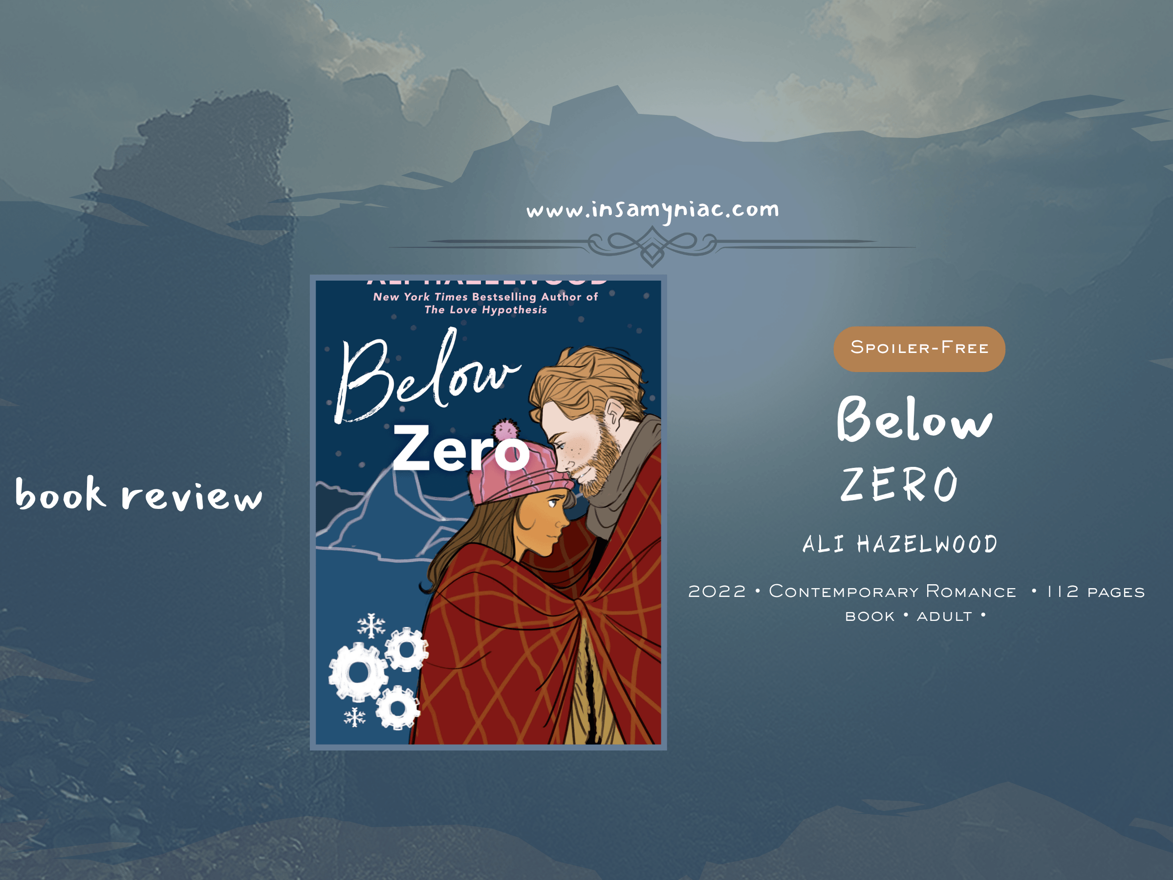 Below Zero Book (The STEMinist Novellas #3) Review by Ali Hazelwood 1 Below Zero by Ali Hazelwood