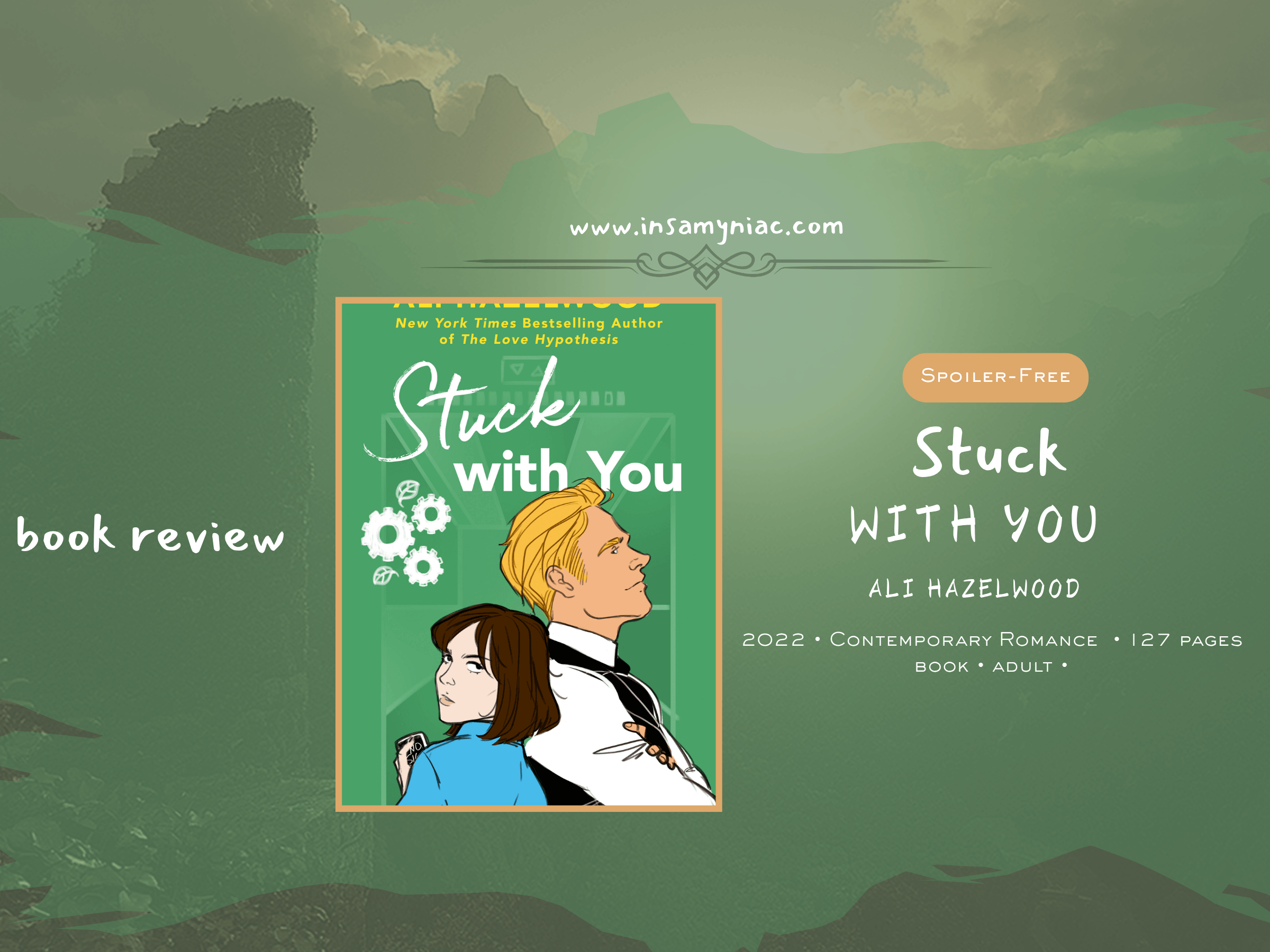 Stuck With You (The STEMinist Novellas #2) Book Review by Ali Hazelwood 1 Stuck With You by Ali Hazelwood