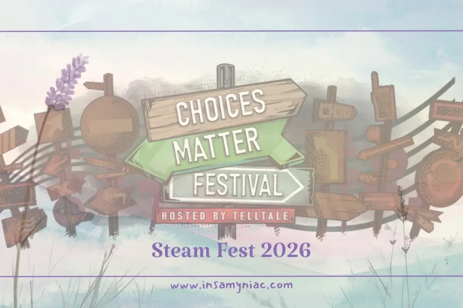 Choices Matter Steam Festival 2026