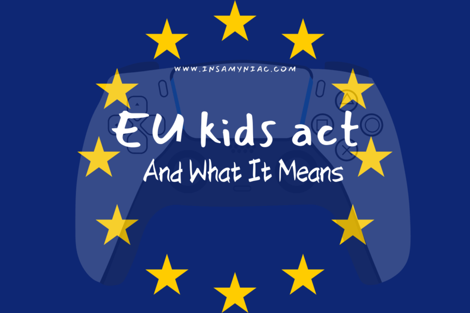 EU kids act